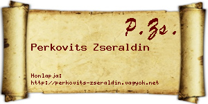 Perkovits Zseraldin névjegykártya